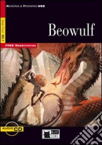 Beowulf. Con file audio MP3 scaricabili libro di Spence Victoria, Brodey Kenneth