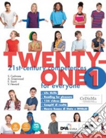 Twenty-one. Student's book-Workbook. Con Map it! Per la Scuola media. Con ebook. Con espansione online. Con DVD-ROM. Vol. 2 libro