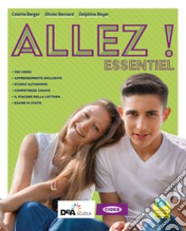 Allez! Essentiel. Livre de l'élève et cahier. Con Examens, Grammaire pour tous e Parler culture en poche. Per la Scuola media. Con e-book. Con espansione online. Con DVD-ROM libro di Berger Colette; Bernard Olivier; Boyer Delphine