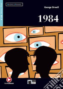 1984. Con app. Con audio. Con e-book libro di Orwell George