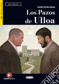 Pazos de Ulloa. Con e-book. Con espansione online (Los) libro di Bocchio Ramazio Flavia