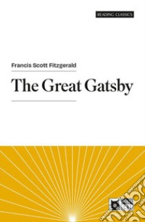 Great Gatsby. Con e-book. Con espansione online (The) libro di Fitzgerald Francis Scott