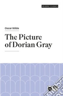 Picture of Dorian Gray. Con e-book. Con espansione online (The) libro di Wilde Oscar