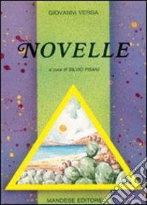 Novelle libro di Verga Giovanni