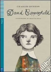 David Copperfield. Con File audio per il download. Con Contenuto digitale per accesso on line libro di Dickens Charles