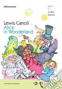 Alice in Wonderland libro di Carroll Lewis; Moore C. (cur.)