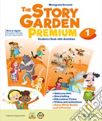 Story garden premium. With Citizen story, Eserciziario. Per la Scuola elementare. Con e-book (The). Vol. 1 libro di Bertarini Mariagrazia