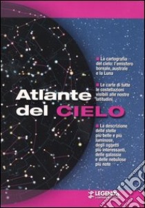 Atlante del cielo libro di Minuto Silvano