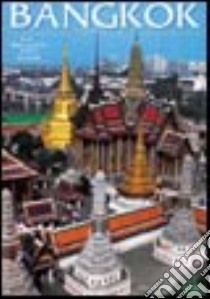 Bangkok. La regina del Siam. Ediz. illustrata libro di Casella M. Grazia