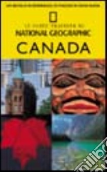 Canada. Ediz. illustrata libro di Ivory Michael