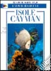 Isole Cayman libro di Frink Stephen - Harrigan William J.