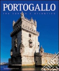 Portogallo libro di Bertolazzi Alberto