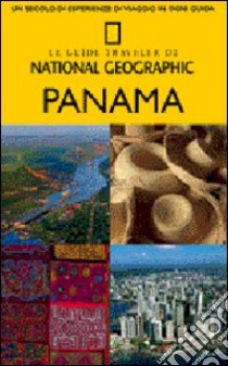 Panama. Ediz. illustrata libro