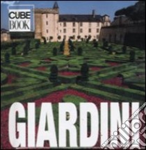 Giardini libro di Guaita Ovidio