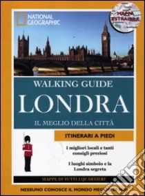 Londra. Il meglio della città. Con cartina libro di Calian Sara