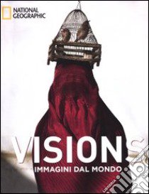 Visions. Immagini dal mondo libro di Tyler Hitchcock Susan