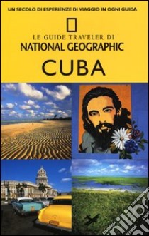 Cuba libro di Baker P. Christopher - Corral Vega Pablo - Corral Vega Cristobal