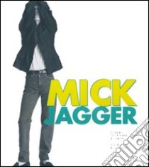 Mick Jagger. Ediz. illustrata libro di Altman Billy; Manferto De Fabianis V. (cur.)