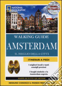 Amsterdam. Il meglio della città. Con cartina libro di Farquharson Pip