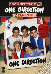 One Direction. 1D fan club. 100% ufficiale 1D. Con adesivi. Con poster libro
