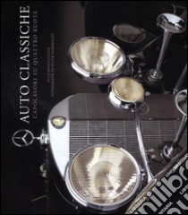 Auto classiche. Capolavori su quattro ruote. Ediz. illustrata libro di Bodensteiner Peter; Harholdt Peter