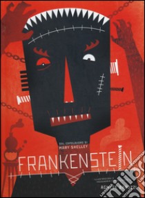 Frankenstein. Ediz. illustrata libro di Baruzzi Agnese; Shelley Mary