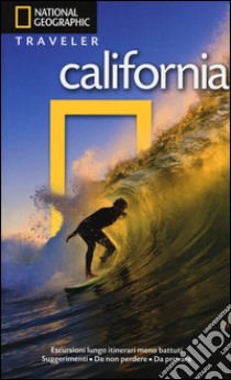 California libro di Critser Greg; Mingasson Gilles