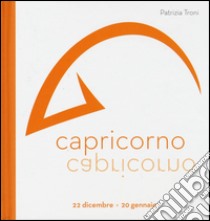 Capricorno libro di Troni Patrizia