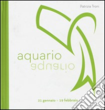 Acquario libro di Troni Patrizia