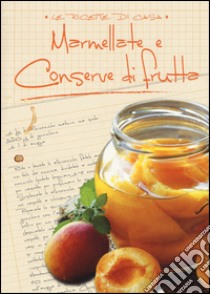 Marmellate e conserve di frutta libro