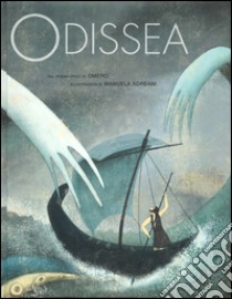 Odissea da Omero. Ediz. illustrata libro di Ferrero Giorgio