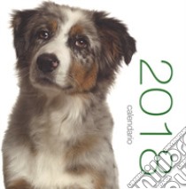 Cani. Calendario da muro 2018. Ediz. illustrata libro