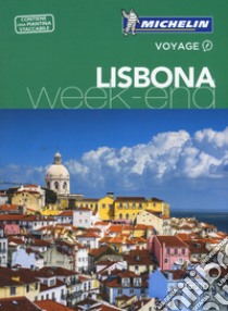 Lisbona week-end. Con Carta geografica libro di Bouvet C. (cur.)