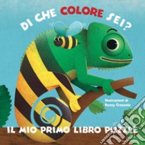 Di che colore sei? Il mio primo libro puzzle. Ediz. a colori libro di Gazzola Ronny