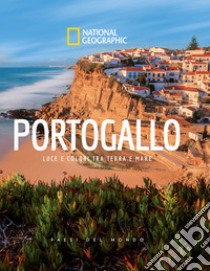 Portogallo. Luce e colori tra terra e mare. Paesi del mondo. Ediz. illustrata libro