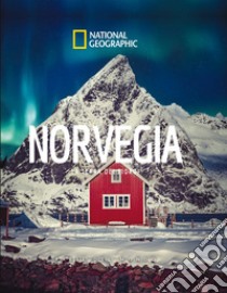 Norvegia. La terra dei fiordi. Paesi del mondo. Ediz. illustrata libro