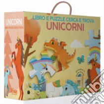 Unicorni. Libro e puzzle cerca e trova. Ediz. a colori. Con puzzle. Con Poster libro di Gazzola Ronny