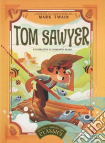 Tom Sawyer. Piccola libreria dei classici. Ediz. a colori libro di Twain Mark; Villa A. (cur.)