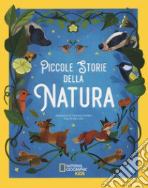 Piccole storie della natura. Ediz. a colori libro di Villa Altea