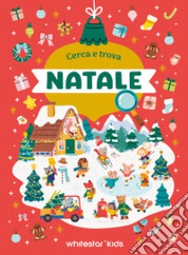 Natale. Cerca e trova. Ediz. a colori libro di Oprea T. (cur.)