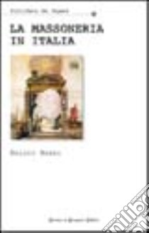 La massoneria in Italia libro di Nassi Enrico