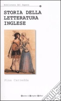 Storia della letteratura inglese libro di Carzedda Pina