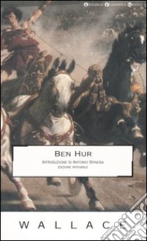 Ben Hur. Ediz. integrale libro di Wallace Lewis