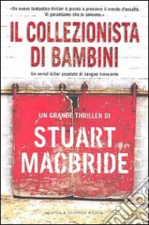 Il collezionista di bambini libro di MacBride Stuart