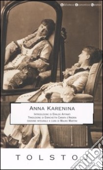 Anna Karenina libro di Tolstoj Lev