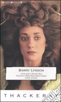 Barry Lyndon. Ediz. integrale libro di Thackeray William M.