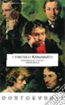 I fratelli Karamazov libro di Dostoevskij Fëdor