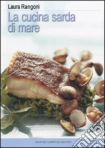 La cucina sarda di mare libro di Rangoni Laura