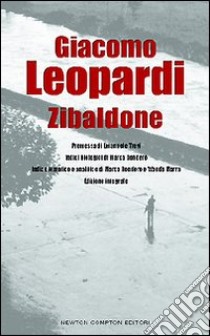 Zibaldone. Ediz. integrale libro di Leopardi Giacomo