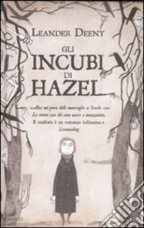 Gli incubi di Hazel libro di Deeny Leander